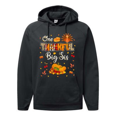 One Thankful Big Sis Fall Leaves Autumn Thanksgiving Performance Fleece Hoodie