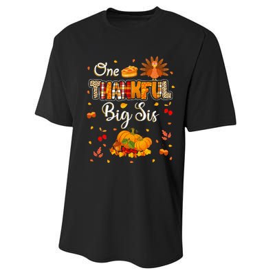 One Thankful Big Sis Fall Leaves Autumn Thanksgiving Performance Sprint T-Shirt