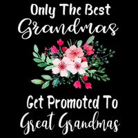 Only The Best Grandmas Get Promoted To Great Grandma Visor