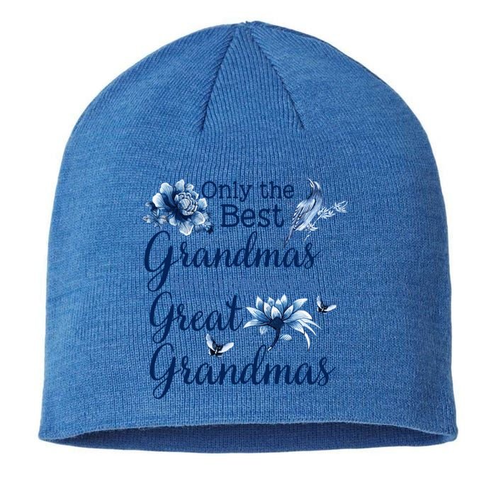 Only The Best Grandmas Get Promoted To Great Grandmas Gift Sustainable Beanie