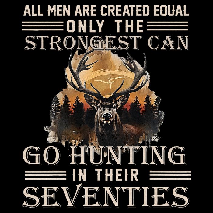 Only The Best Can Still Go Hunting In Their Seventies Gift Flexfit Unipanel Trucker Cap