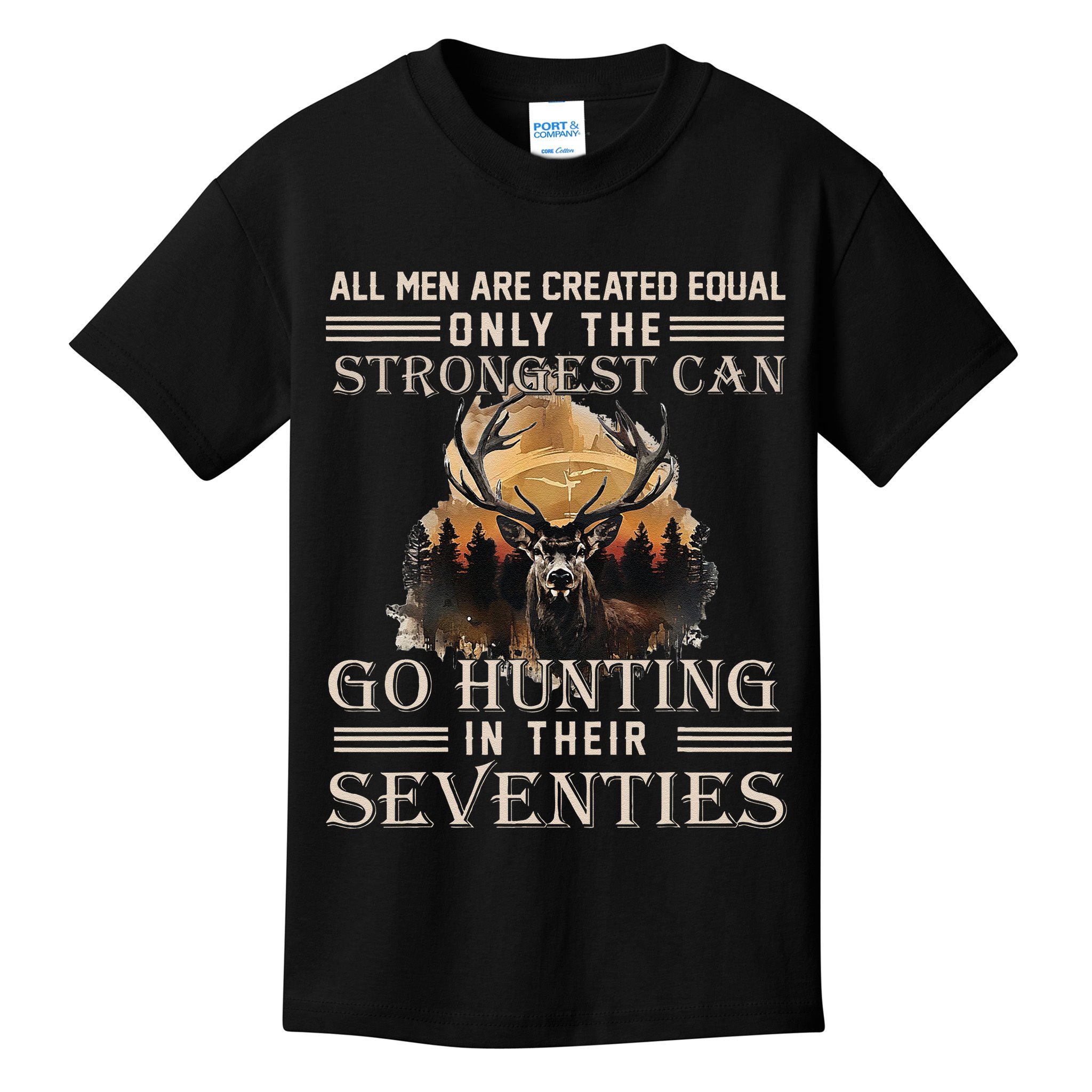Only The Best Can Still Go Hunting In Their Seventies Gift Kids T-Shirt