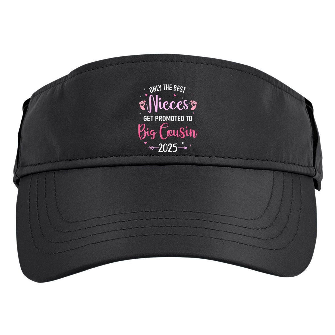 Only The Best Nieces Get Promoted To Big Cousin 2025 Gift Adult Drive Performance Visor