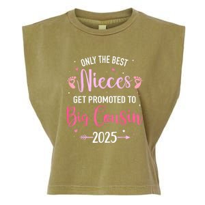 Only The Best Nieces Get Promoted To Big Cousin 2025 Gift Garment-Dyed Women's Muscle Tee