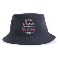 Only The Best Nieces Get Promoted To Big Cousin 2025 Gift Sustainable Bucket Hat