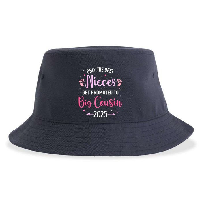 Only The Best Nieces Get Promoted To Big Cousin 2025 Gift Sustainable Bucket Hat