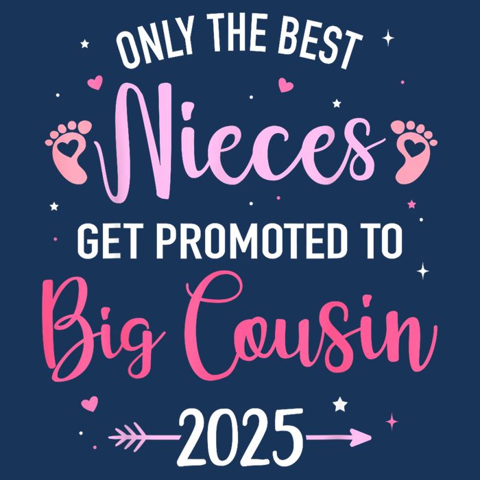 Only The Best Nieces Get Promoted To Big Cousin 2025 Gift Sustainable Bucket Hat