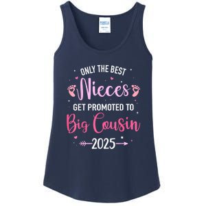 Only The Best Nieces Get Promoted To Big Cousin 2025 Gift Ladies Essential Tank