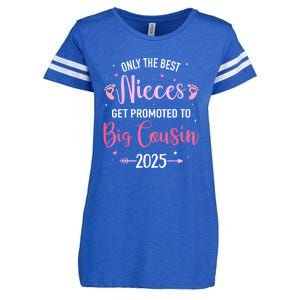 Only The Best Nieces Get Promoted To Big Cousin 2025 Gift Enza Ladies Jersey Football T-Shirt