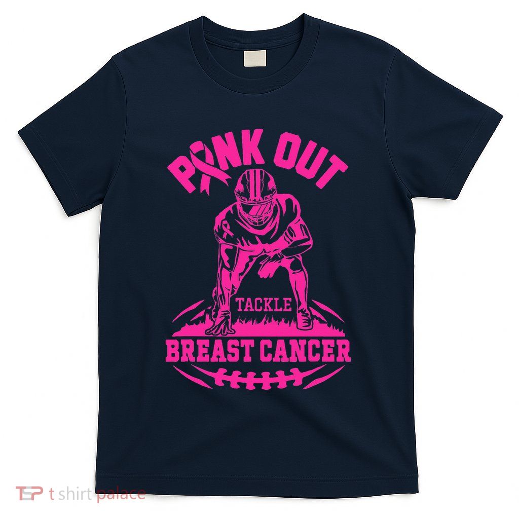 Out Tackle Breast Cancer Awareness Football T-Shirt