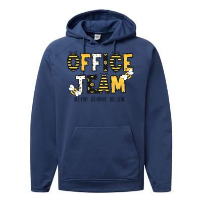 Office Team Bee Kind Brave Believe Performance Fleece Hoodie