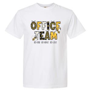 Office Team Bee Kind Brave Believe Garment-Dyed Heavyweight T-Shirt