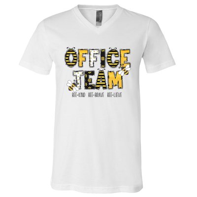 Office Team Bee Kind Brave Believe V-Neck T-Shirt