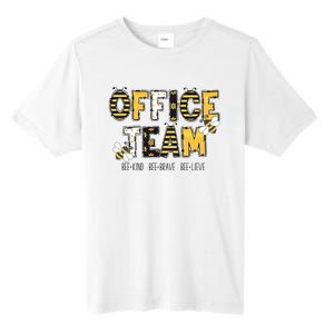 Office Team Bee Kind Brave Believe Tall Fusion ChromaSoft Performance T-Shirt