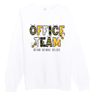 Office Team Bee Kind Brave Believe Premium Crewneck Sweatshirt