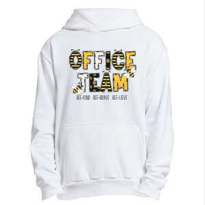 Office Team Bee Kind Brave Believe Urban Pullover Hoodie