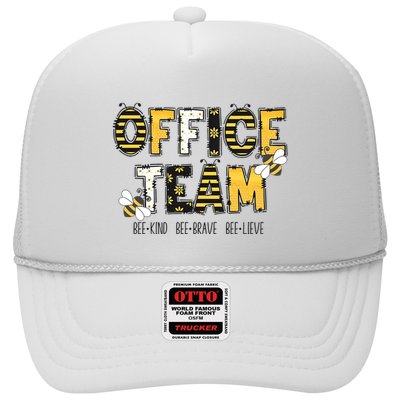 Office Team Bee Kind Brave Believe Trucker Hat
