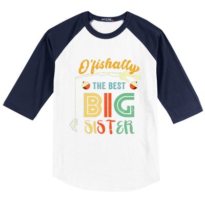 Ofishally The Best Big Sister Cute Fishing Gift Baseball Sleeve Shirt