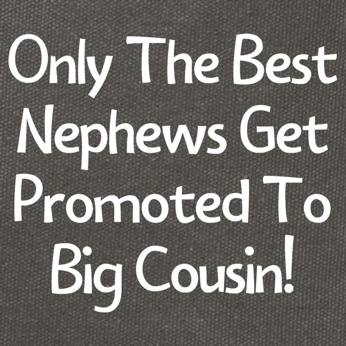 Only The Best Nephews Get Promoted To Big Cousin Cotton Canvas Backpack