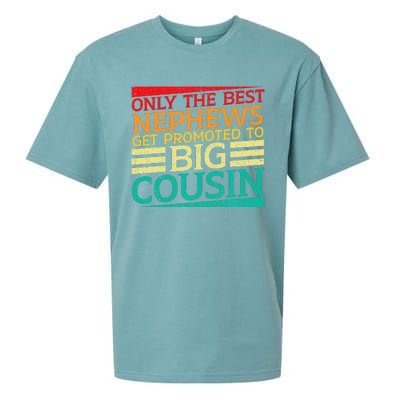 Only The Best Nephews Get Promoted To Big Cousin Future Sueded Cloud Jersey T-Shirt