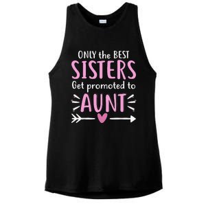 Only The Best Sisters Get Promoted To Aunt Mother's Day Ladies PosiCharge Tri-Blend Wicking Tank