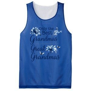 Only The Best Grandmas Get Promoted To Great Grandmas Gift Mesh Reversible Basketball Jersey Tank