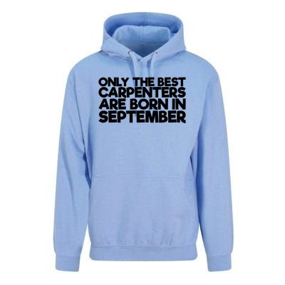 Only The Best Carpenters Are Born In September Gift Unisex Surf Hoodie