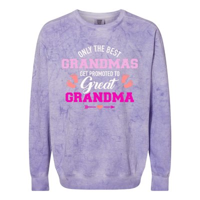 Only The Best Grandmas Get Promoted To Great Grandma TShirt Colorblast Crewneck Sweatshirt