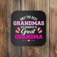 Only The Best Grandmas Get Promoted To Great Grandma TShirt Coaster