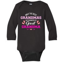 Only The Best Grandmas Get Promoted To Great Grandma TShirt Baby Long Sleeve Bodysuit