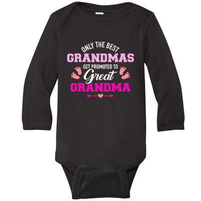 Only The Best Grandmas Get Promoted To Great Grandma TShirt Baby Long Sleeve Bodysuit