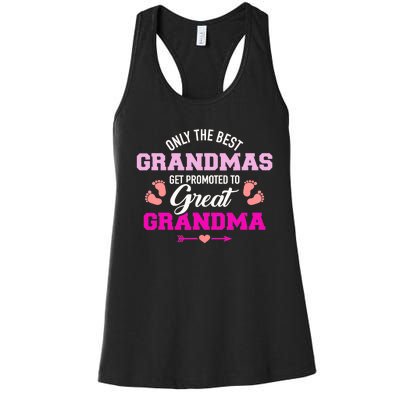 Only The Best Grandmas Get Promoted To Great Grandma TShirt Women's Racerback Tank