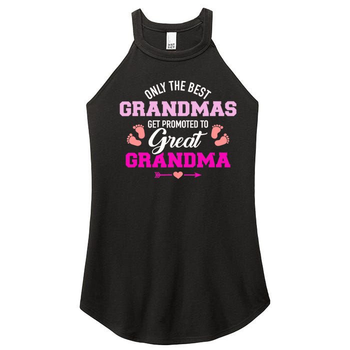 Only The Best Grandmas Get Promoted To Great Grandma TShirt Women's Perfect Tri Rocker Tank