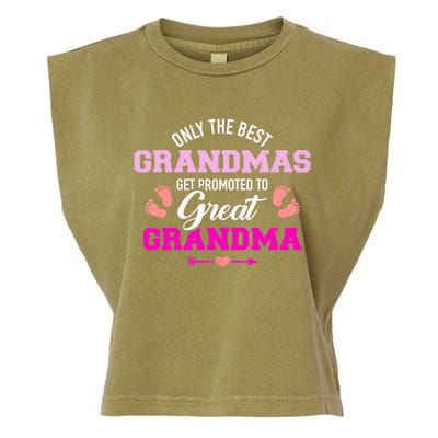 Only The Best Grandmas Get Promoted To Great Grandma TShirt Garment-Dyed Women's Muscle Tee