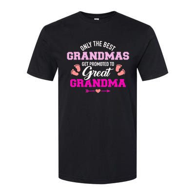 Only The Best Grandmas Get Promoted To Great Grandma TShirt Softstyle CVC T-Shirt