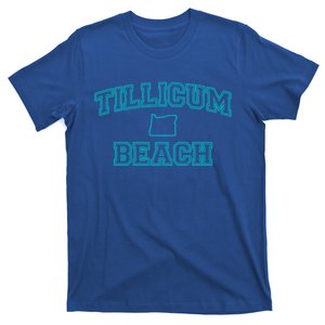 Oregon Tillicum Beach Funny Joke Dad Humor Husband Wife Gift T-Shirt