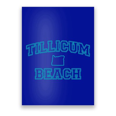 Oregon Tillicum Beach Funny Joke Dad Humor Husband Wife Gift Poster