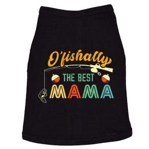 Ofishally The Best Mama Fisherwoman Cute Mom Fishing Gift Doggie Tank