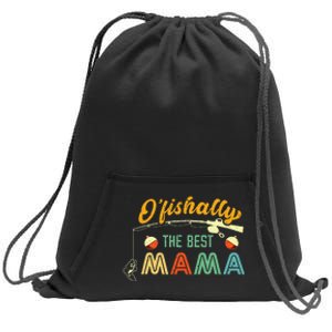 Ofishally The Best Mama Fisherwoman Cute Mom Fishing Gift Sweatshirt Cinch Pack Bag