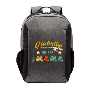 Ofishally The Best Mama Fisherwoman Cute Mom Fishing Gift Vector Backpack