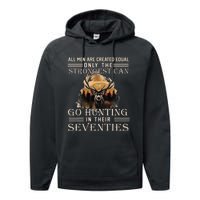 Only The Best Can Still Go Hunting In Their Seventies Performance Fleece Hoodie