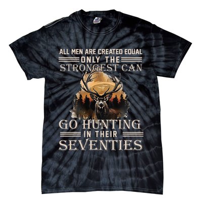 Only The Best Can Still Go Hunting In Their Seventies Tie-Dye T-Shirt