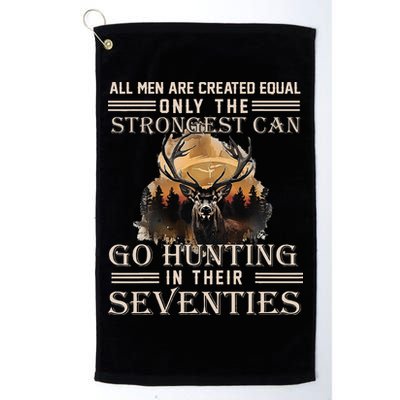Only The Best Can Still Go Hunting In Their Seventies Golf Towel