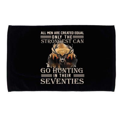 Only The Best Can Still Go Hunting In Their Seventies Microfiber Hand Towel