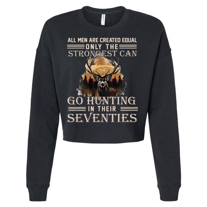 Only The Best Can Still Go Hunting In Their Seventies Cropped Pullover Crew