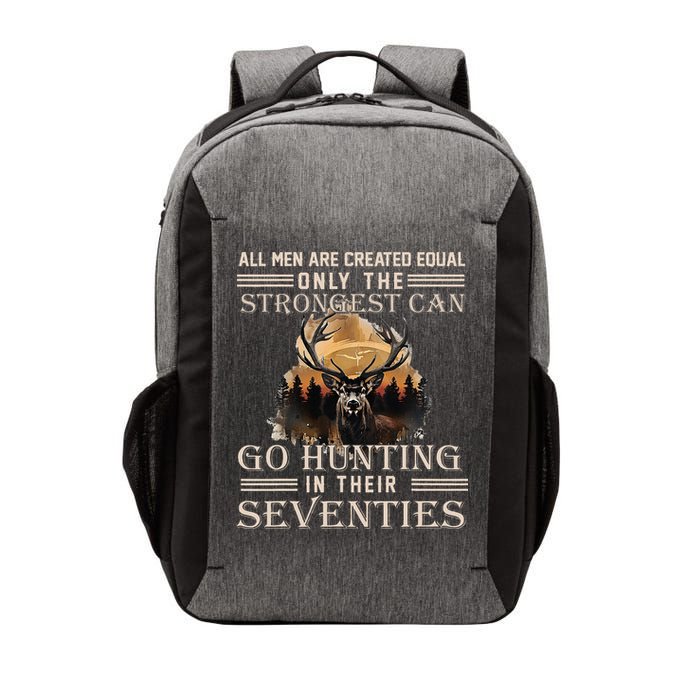 Only The Best Can Still Go Hunting In Their Seventies Vector Backpack