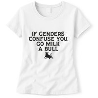 On The Back If Genders Confuse You Go Milk A Bull Meme Womens T-Shirt