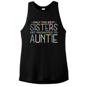 Only The Best Sisters Get Promoted To Auntie Ladies PosiCharge Tri-Blend Wicking Tank