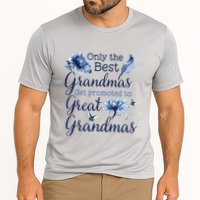 Only The Best Grandmas Get Promoted To Great Grandmas Cooling Performance Crew T-Shirt
