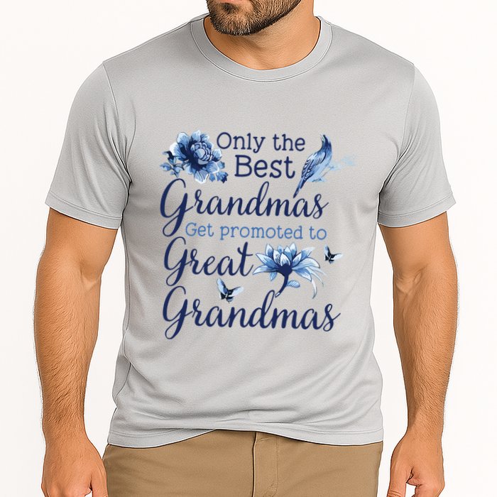 Only The Best Grandmas Get Promoted To Great Grandmas Cooling Performance Crew T-Shirt